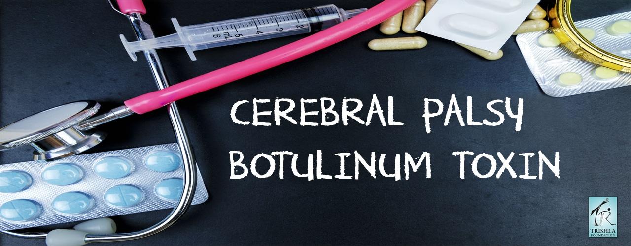 Cerebral Palsy Botulinum Toxin