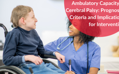 Ambulatory Capacity in Cerebral Palsy: Prognostic Criteria and Implications for Intervention